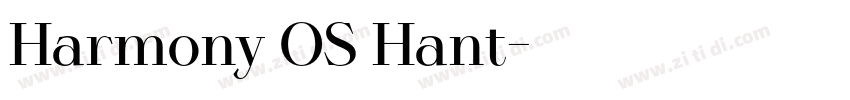 Harmony OS Hant字体转换